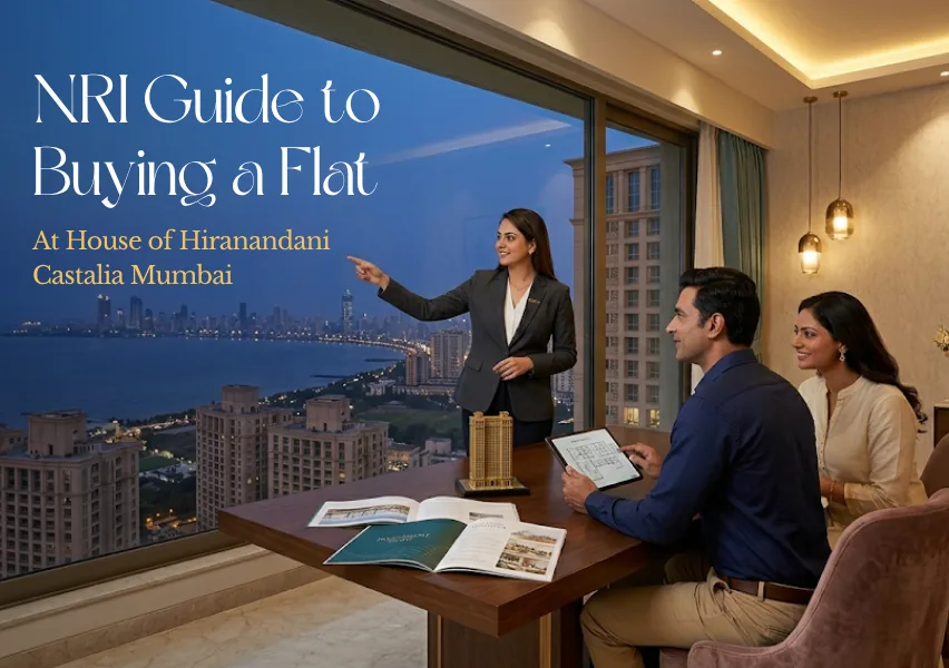 NRI Guide to Buying a Flat at Mumbai